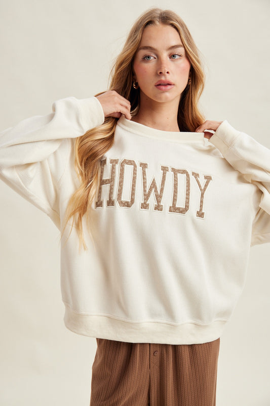Howdy Honey Sweatshirt