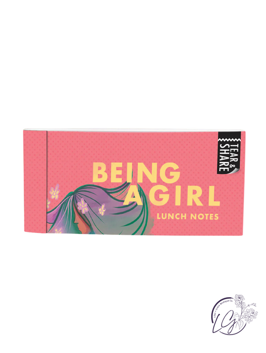Being a Girl Lunch Notes