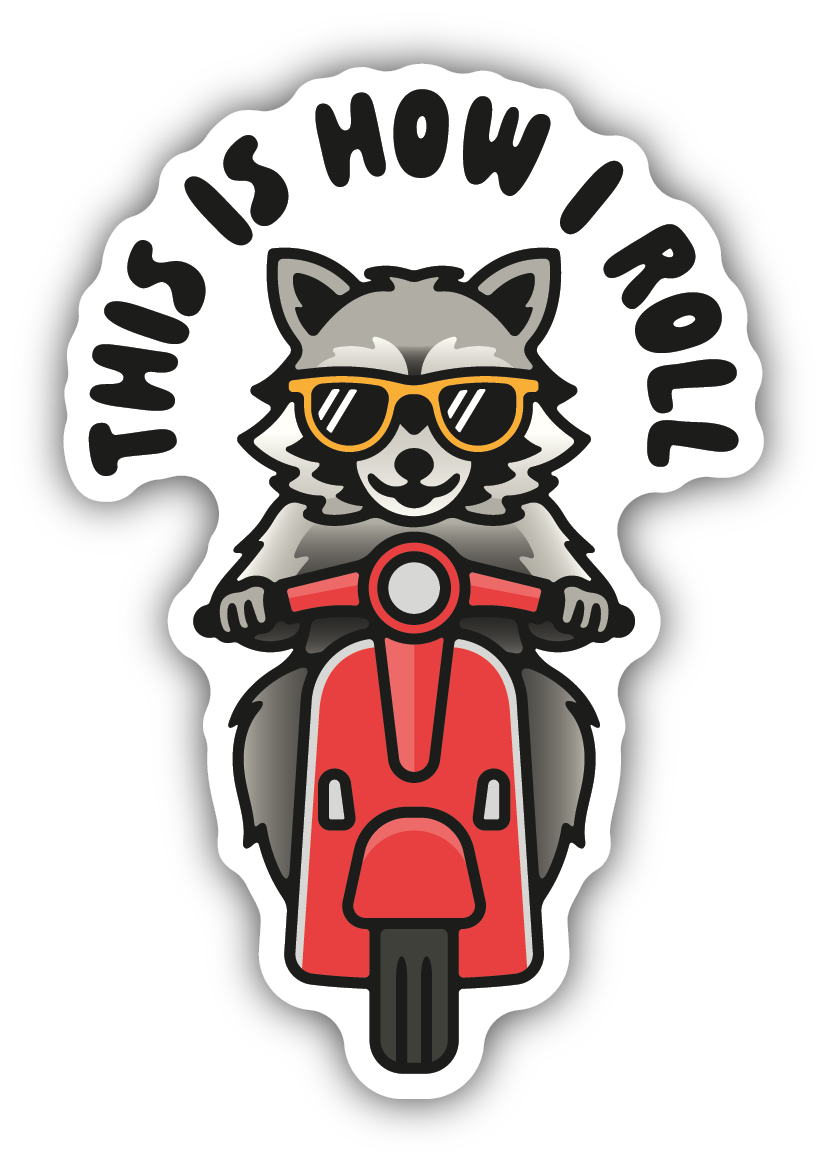 This Is How I Roll Sticker