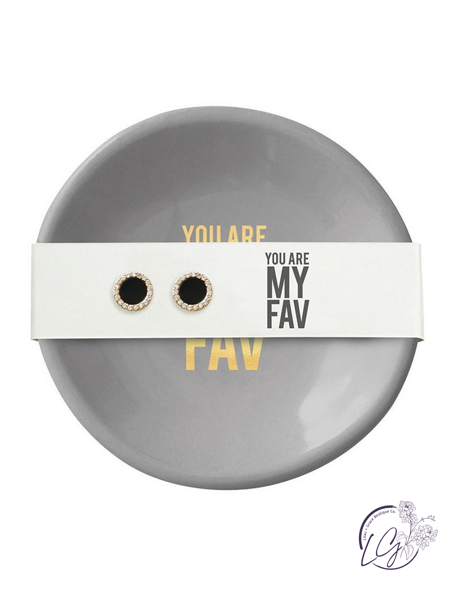 Ceramic Ring Dish & Earrings - You are my Fav