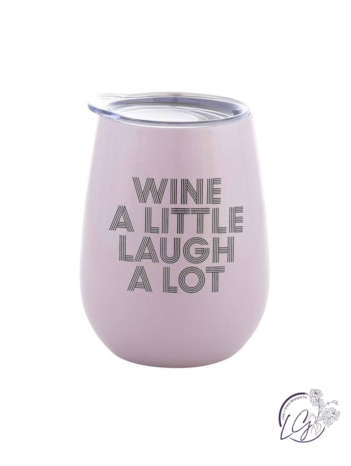 Stainless Steel Wine Tumbler Wine a Little