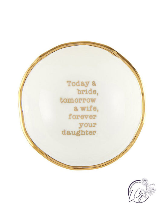 Forever Your Daughter - Jewelry Dish