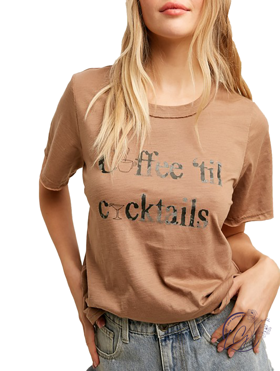 Coffee 'Til Cocktails Graphic Tee