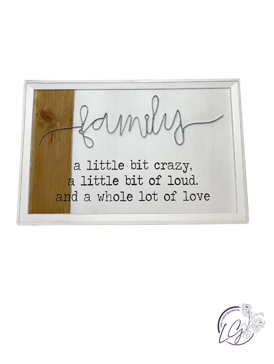 Crazy Loud Love Family Wall Art