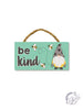 Cute Sayings 4X8 Rope Hanger