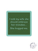 Funny Quote Coasters