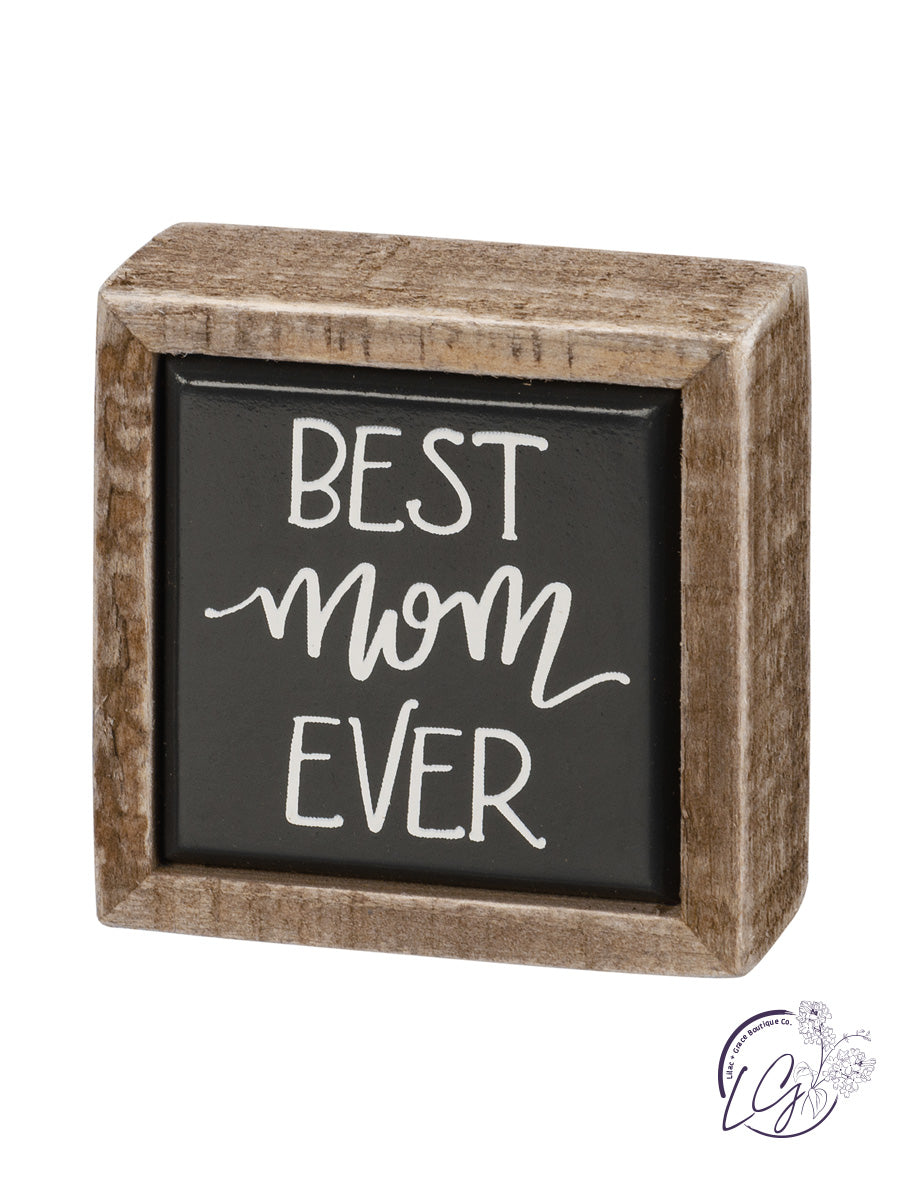 Box Sign Mini - Best Mom Ever