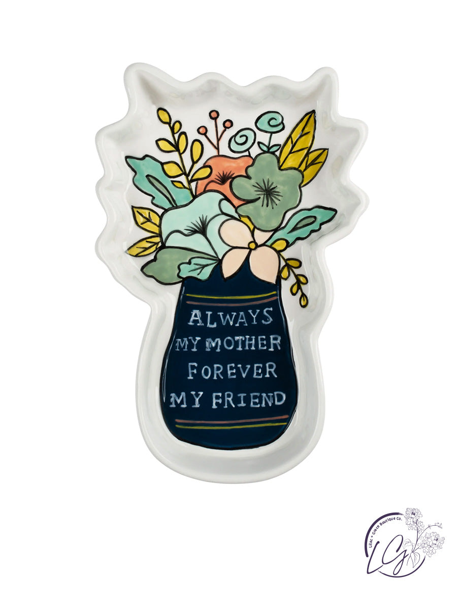 Always My Mother Flower Trinket Tray